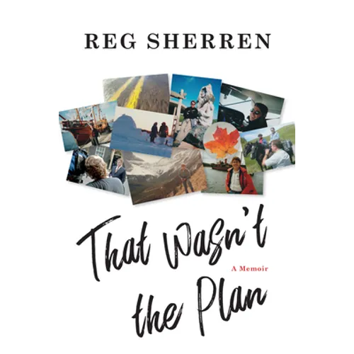 That Wasn't the Plan: A Memoir