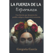 La fuerza de la esperanza: Una historia que demuestra los posibles milagros después de la tormenta