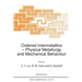 Ordered Intermetallics: Physical Metallurgy and Mechanical Behaviour