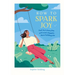 How to Spark Joy: Find Joy in Every Day and Lead a Happier, More Fulfilling Life