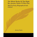 The Whole Works Of The Right Rev. Jeremy Taylor V3 Part One: With An Essay, Biographical And Critical