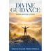 Divine Guidance: Wisdom for Living