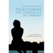 Transforming the Struggles of Tamars: Single Women and Baptistic Communities