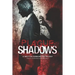 A Plague of Shadows: A Written Remains Anthology