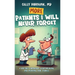 More Patients I Will Never Forget