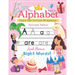 Trace the Alphabet Workbook: Letters of the Alphabet and Sight Words (Princess Edition) Reading and Writing For Grades Pre-K and Kindergarten / Ages 3