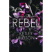 Rebel: An Enemies with Benefits Romance