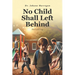 No Child Shall Left Behind: Parenting