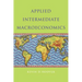 Applied Intermediate Macroeconomics