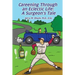 Careening Through an Eclectic Life: A Surgeon's Tale
