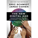 The New Digital Age: Transforming Nations, Businesses, and Our Lives