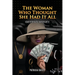 The Woman Who Thought She Had It All: Getting Money