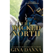 The Wicked North