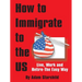 How to Immigrate to the US