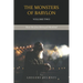 The Monsters of Babylon: How the Jews Betrayed Mankind (Volume Two)