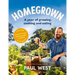 Homegrown: A Year of Growing, Cooking and Eating