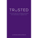 Trusted: The human approach to building outstanding client relationships in a digitised world