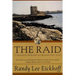 The Raid: A Dramatic Retelling of Ireland's Epic Tale