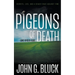 Pigeons of Death: A Mystery Detective Thriller Series