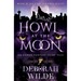 Howl at the Moon: An Urban Fantasy Fairy Tale