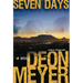 Seven Days: A Benny Griessel Novel