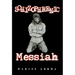 Schizophrenic Messiah
