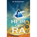 Heir of Ra: Blood of Ra Book One