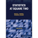 Statistics at Square Two