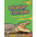 Saltwater Crocodiles: Nature's Biggest Reptile