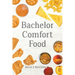 Bachelor Comfort Food