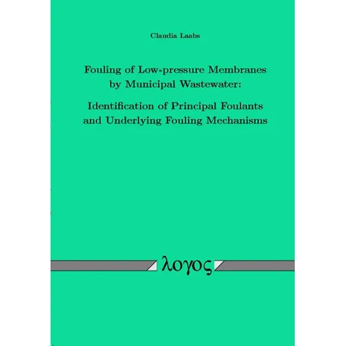 Fouling of Low-Pressure Membranes by Municipal Wastewater: Identification of Principal Foulants and Underlying Fouling Mechanisms
