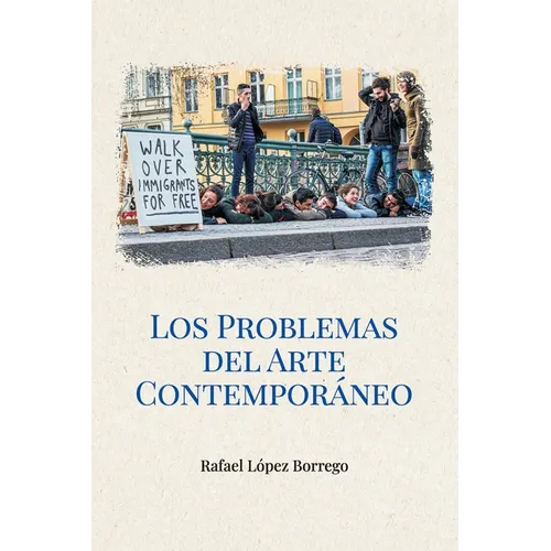 Los problemas del arte contemporáneo