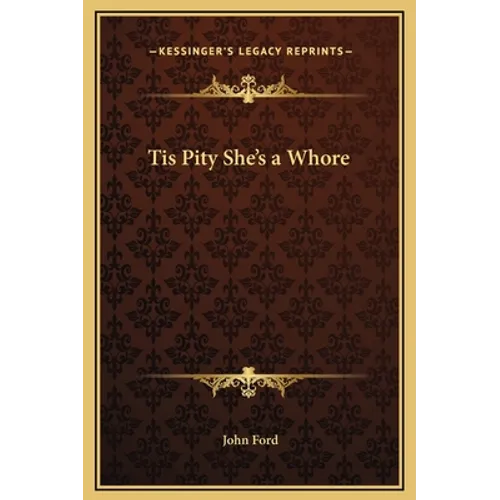 Tis Pity She's a Whore