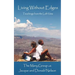 Living Without Edges: Teachings from the Loft View