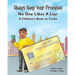 Always Keep Your Promises No One Likes A Liar: A Children's Book On Credit