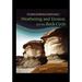 Weathering and Erosion and the Rock Cycle