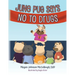 June Pug Says No to Drugs