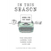 In This Season: Words for the Heart