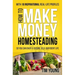 How to Make Money Homesteading: So You Can Enjoy a Secure, Self-Sufficient Life
