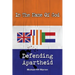 In The Name Of God: Defending Apartheid
