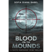 Blood on the Mounds, A Pacific Northwest Crime Thriller