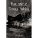 Haunting Texas Fables