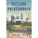 Beyond Puckerbrush