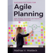 Success Factors for Agile Planning: Agile Planning Successfully and Purposefully - Your Competitive Advantage