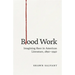 Blood Work: Imagining Race in American Literature, 1890-1940