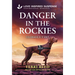 Danger in the Rockies
