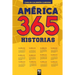 América. 365 historias