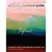 The Healing Burnout Guide: A Collection of Daily Perspectives, Reflection, and Artistry - Proficient