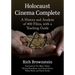 Holocaust Cinema Complete: A History and Analysis of 400 Films, with a Teaching Guide