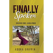 Finally Spoken: Creative Voice, Loud & Proud